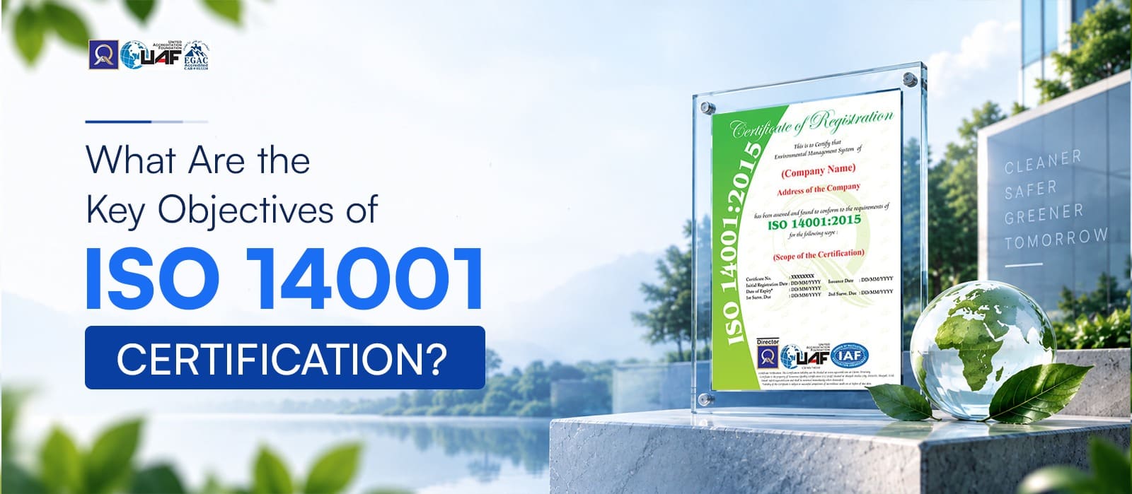 What Are the Key Objectives of ISO 14001 Certification?